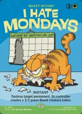 【Foil】(2671)■ボーダーレス■《I Hate Mondays》//《内にいる獣/Beast Within》[SLD] 緑R