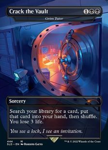 【Foil】(444)■ボーダーレス■《Crack the Vault》/《不気味な教示者/Grim Tutor》[SLD] 黒