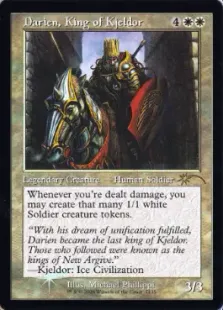 キイェルドーの王、ダリアン　旧枠Foil　1枚 Foil】(7135)□旧枠□《キイェルドーの王、ダリアン/Darien, King of