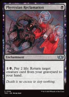 (194)《ファイレクシア流再利用/Phyrexian Reclamation》[TDC] 黒U