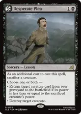 【Foil】(103)《自暴自棄の嘆願/Desperate Plea》[TLE] 黒R