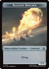 【Foil】(013)/(011)《バリスタの石弾+兵士トークン/Ballistic Boulder+Soldier Token》[TLA] 茶/赤