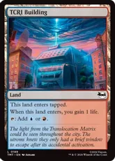 【Foil】(189)《TCRIビル/TCRI Building》[TMT] 土地C