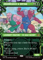 【Foil】(238)■ショーケース■《グランドチャックとダートバッグ/Groundchuck & Dirtbag》[TMT-BF] 緑R