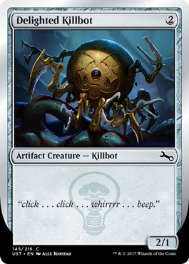 【Foil】《Delighted Killbot》[UST] 茶C