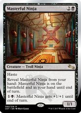 【Foil】《Masterful Ninja》[UST] 黒R