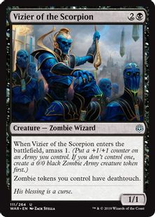 《蠍の侍臣/Vizier of the Scorpion》[WAR] 黒U