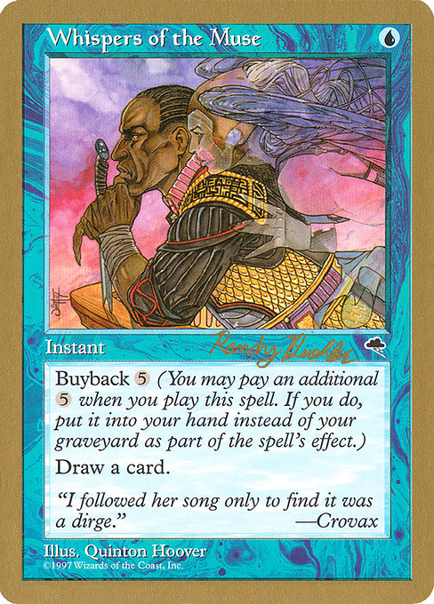 【金枠】《ミューズの囁き/Whispers of the Muse》[WC98] 青 Randy Buehler