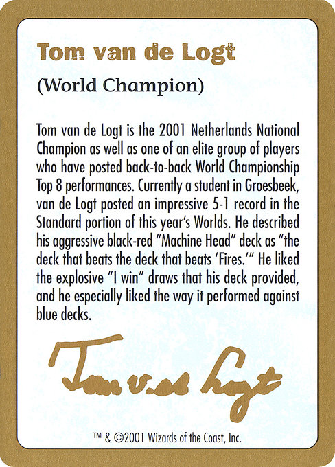 金枠】《Tom van de Logt Bio (2001)》[WC01] | 日本最大級 MTG通販 