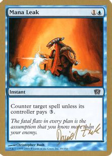 【金枠】《マナ漏出/Mana Leak》[WC03] 青 Daniel Zink