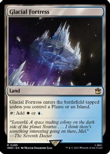 【Foil】(285)《氷河の城砦/Glacial Fortress》[WHO] 土地R