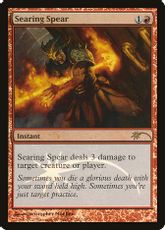 【Foil】《灼熱の槍/Searing Spear》(FNM)[流星マーク] 赤C